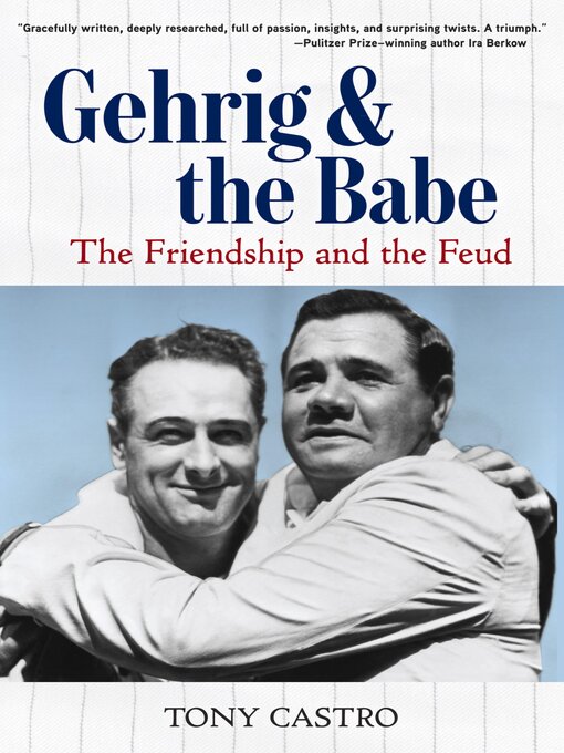 Title details for Gehrig and the Babe by Tony Castro - Wait list